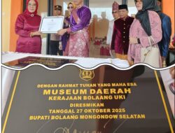 Jaga Budaya dan Sejarah Masyarakat Bolsel, Bupati Iskandar Resmikan Museum Kerajaan Bolaang Uki